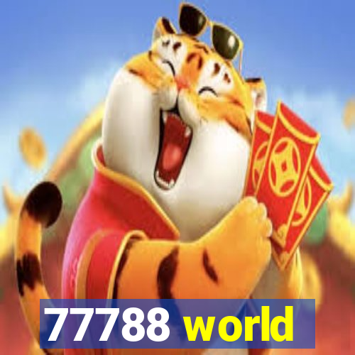 77788 world